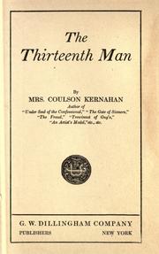 Cover of: The thirteenth man by Coulson Kernahan