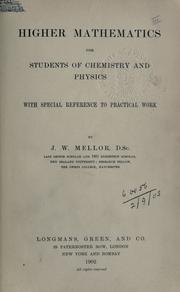 Cover of: Higher mathematics for students of chemistry and physics, with special reference to practical work. by Mellor, Joseph William