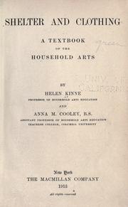 Cover of: Shelter and clothing: a textbook of the household arts