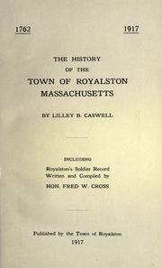 Cover of: The history of the town of Royalston, Massachusetts