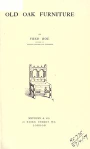 Cover of: Old oak furniture. by Roe, Fred.