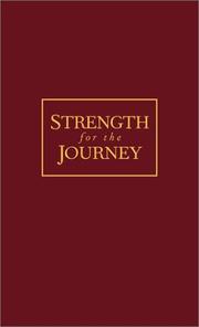 Cover of: Strength for the Journey: Day-by-Day with Jesus (Bonded Leather)