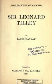 Cover of: Sir Leonard Tilley. by Hannay, James