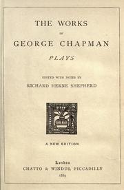 The works of George Chapman by George Chapman