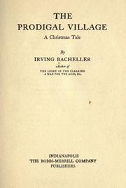 Cover of: Prodigal village by Irving Bacheller