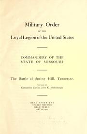 Cover of: The Battle of Spring Hill, Tennessee: read after the stated meeting held February 2d, 1907