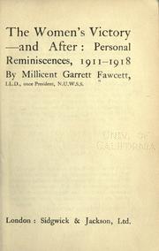 Cover of: The women's victory -- and after by Millicent Garrett Fawcett