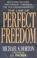 Cover of: The law of perfect freedom