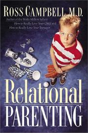 Cover of: Relational Parenting by Ross Campbell