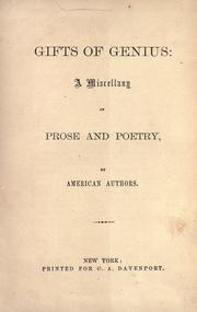 Cover of: Gifts of genius: a miscellany of prose and poetry