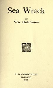 Cover of: Sea wrack by Vere Hutchinson, Vere Hutchinson