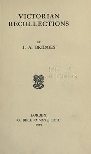 Victorian recollections by John A. Bridges