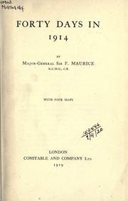 Forty days in 1914 by Maurice, Frederick Sir