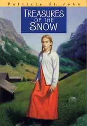 Cover of: Treasures of the Snow (Patricia St. John Books) by Patricia St John