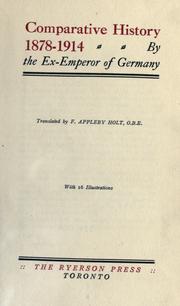 Cover of: Comparative history, 1878-1914. by William II German Emperor