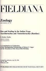Cover of: Size and scaling in the Indian frogs Nyctibatrachus and Nannobatrachus (Ranidae): a contribution in celebration of the distinguished scholarship of Robert F. Inger on the occasion of his sixty-fifth birthday