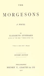 Cover of: The Morgesons by Elizabeth Stoddard, Elizabeth Stoddard