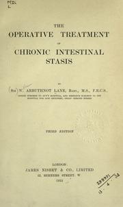 Cover of: The operative treatment of chronic intestinal stasis.
