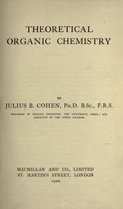 Cover of: Theoretical organic chemistry by Cohen, Julius Berend
