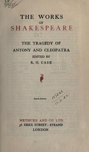 Cover of: The tragedy of Antony and Cleopatra. by William Shakespeare