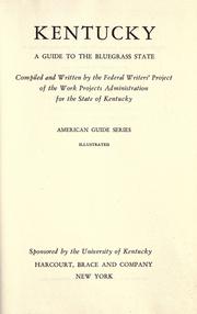 Cover of: Kentucky: a guide to the Bluegrass state