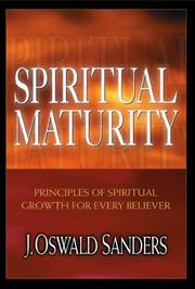 Cover of: Spiritual Maturity by J.Oswald Sanders