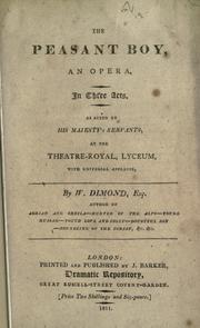 Cover of: The peasant boy: an opera in three acts.  As acted by His Majesty's servants, at the Theatre-Royal Lyceum.