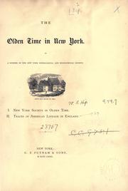 Cover of: The Olden time in New York by William Ingraham Kip