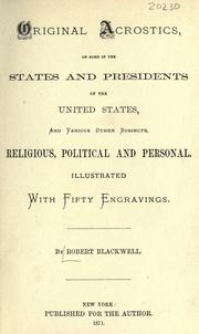 Cover of: Original acrostics by Blackwell, Robert, Blackwell, Robert