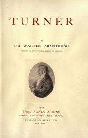 Cover of: Turner. by Armstrong, Walter Sir