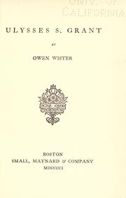 Cover of: Ulysses S. Grant by Owen Wister