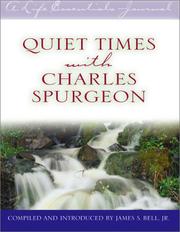 Cover of: Quiet Times With Charles Spurgeon (A Life Essentialsjournal) by Charles Haddon Spurgeon