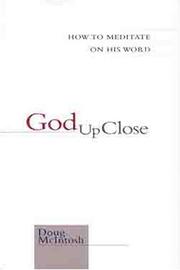 Cover of: God up close by Doug McIntosh