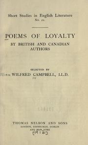 Cover of: Poems of loyalty by British and Canadian authors. by Campbell, Wilfred