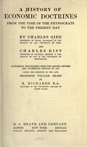 Cover of: A history of economic doctrines from the time of the physiocrats to the present day by Charles Gide