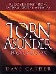 Cover of: Torn Asunder Workbook by David Carder