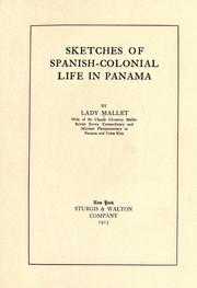Cover of: Sketches of Spanish-colonial life in Panama by Mallet Lady.