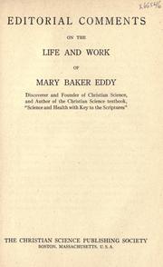 Cover of: Editorial comments on the life and work of Mary Baker Eddy ... by Christian Science Publishing Society.
