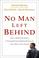 Cover of: No Man Left Behind