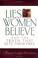 Cover of: Lies Women Believe