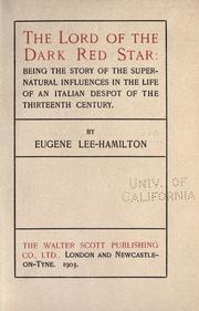 Cover of: The lord of the dark red star by Eugene Lee-Hamilton