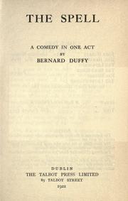 Cover of: The spell: a comedy in one act