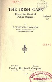 Cover of: Irish case before the court of public opinion