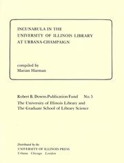 Cover of: Incunabula in the University of Illinois Library at Urbana-Champaign