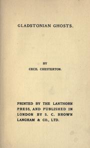 Gladstonian ghosts by Cecil Chesterton