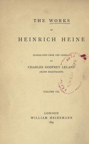 Cover of: The works of Heinrich Heine by Heinrich Heine