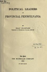 Cover of: Political leaders of provincial Pennsylvania. by Isaac Sharpless