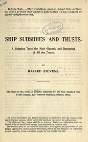 Cover of: Ship subsidies and trusts. by Hazard Stevens, Hazard Stevens