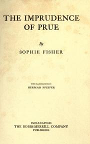 Cover of: The imprudence of Prue by Sophie Fisher