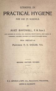 Cover of: Lessons in practical hygiene for use in schools. by Alice Ravenhill, Alice Ravenhill